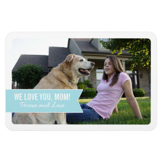 Moederdag We houden van mam White Blue Banner Foto Magneet
