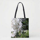 Moederdag White Lilacs Best Mam Ever Tote Bag (Voorkant)