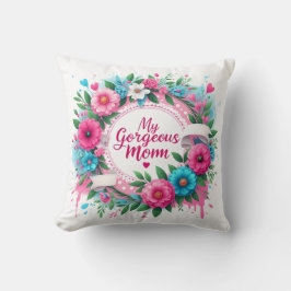 Moederdag woorden "Mijn prachtige moeder" Kussen