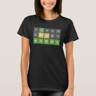 Moederdag Word Guessing Game Loved Smart Momma T-shirt