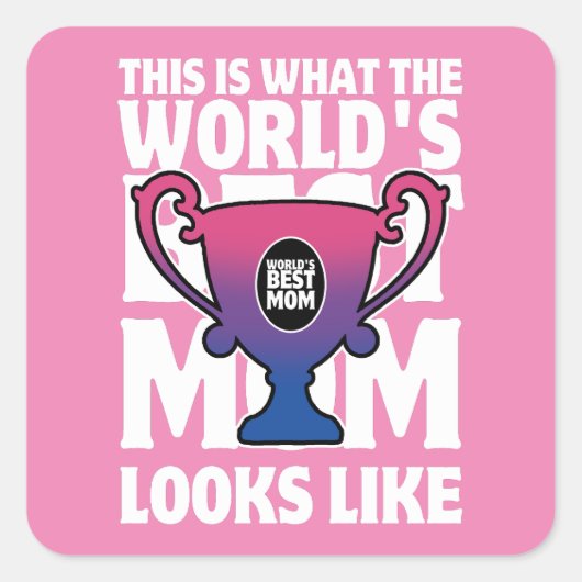 Moederdag World's Beste Moeder Biseksuele Vlagkleu Vierkante Sticker (Voorkant)
