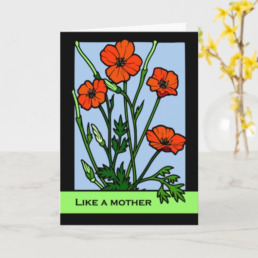 Moederdag, zoals een Moeder aan me, Rode Papavers Kaart (Gele Bloem)