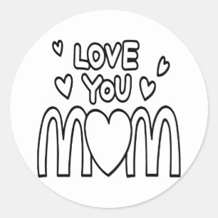 Moederdagkaart, Grappig Moederdaggeschenk voor moe Ronde Sticker