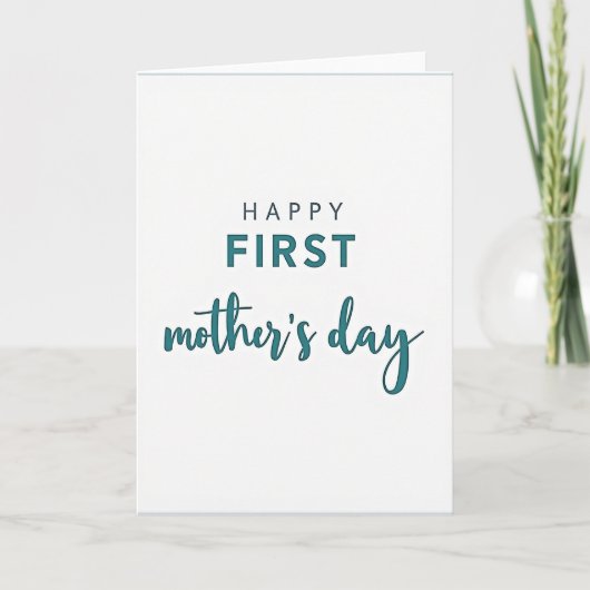 Moederdagkaart met eerste Moederdag-script in Teal Kaart (Voorkant)