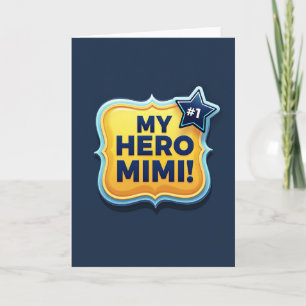 Moederdagkaart met held Mimi-embleem Kaart