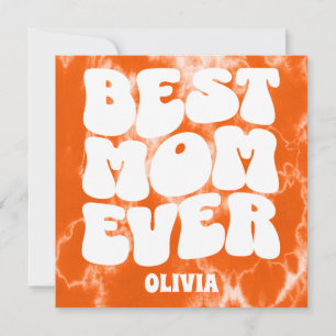 Moederdagkaart met oranje tie-dye voor de beste mo