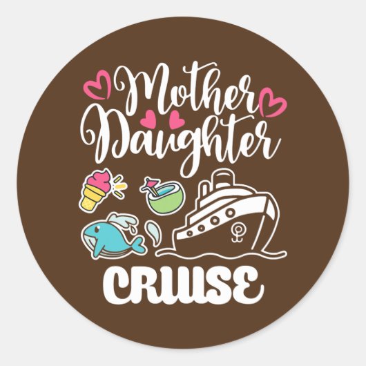 Moederdochter Cruise Ship die reist Ronde Sticker (Voorkant)