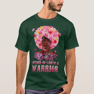 MoederInLaw of Warrior Black Queen Breast Cancer A T-shirt