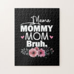 Moederkunst | Mama mama Bruh Floral Birthday Legpuzzel<br><div class="desc">Moederkunst | Mama mama Bruh Floral Birthday</div>