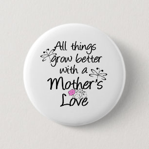 Moederliefde groeit ronde button 5,7 cm