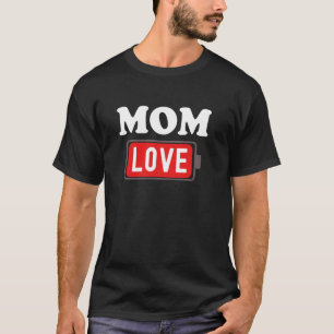 Moederliefde Volledige Batterij Grappige Ouderscha T-shirt