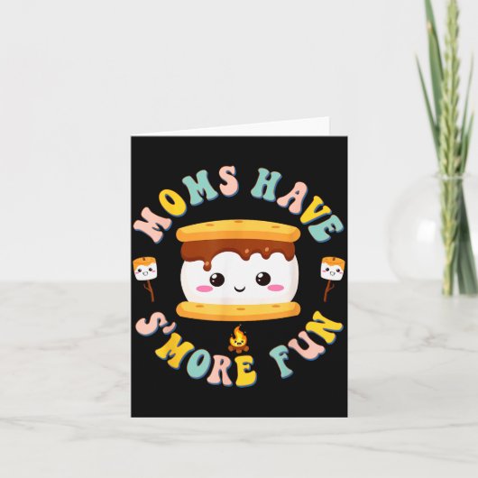 Moeders Camng Kawaii Smores Moeders Hebben Meer Pl Kaart (Voorkant)