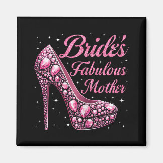 Moeder's Fabulous Bride Happy Wedding Dag Magneet