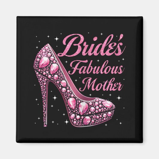 Moeder's Fabulous Bride Happy Wedding Dag Magneet (Voorkant)