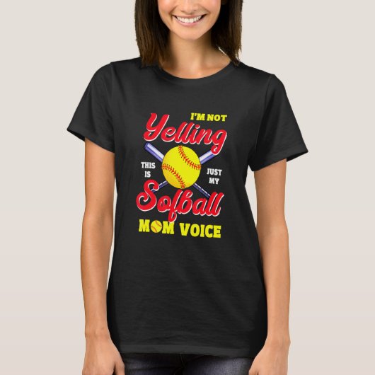 Moeders Moeders Softball Voices Schreeuwen Kleding T-shirt (Voorkant)