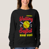 Moeders Moeders Softball Voices Schreeuwen Kleding Trui (Voorkant)