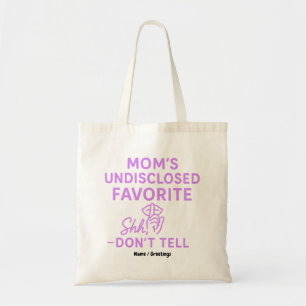 Moeders ongeopenbaarde favoriete grappige roze-paa tote bag
