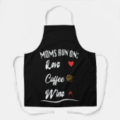Moeders rennen op liefde, koffie en wijn schort (Voorkant)