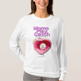 Moeders spelen Catch Sweat T-shirt
