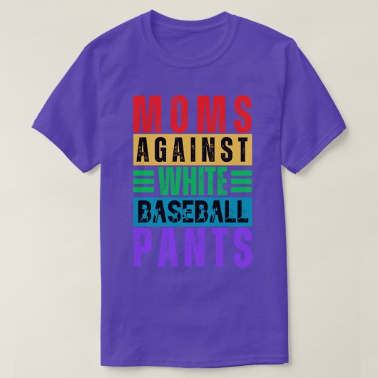 moeders tegen witte honkbalbroek 11 t-shirt (Design voorkant)