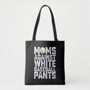 Moeders tegen witte honkbalbroeken moederdag tote bag