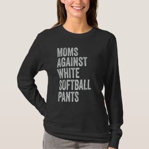 Moeders tegen witte softbal broek middelbare schoo t-shirt