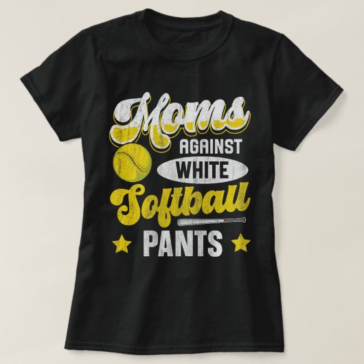Moeders tegen witte softbalbroek Quote voor een Za T-shirt (Design voorkant)