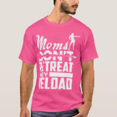 Moeders trekken zich niet terug Ze herladen Pro Pi T-shirt (Voorkant)