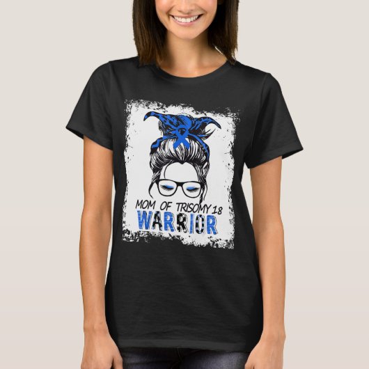 Moeders van kinderen met trisomie 18 krijger t-shirt (Voorkant)