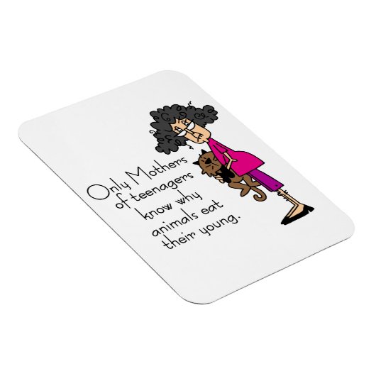 Moeders van tieners magneet (Rechterzijde)