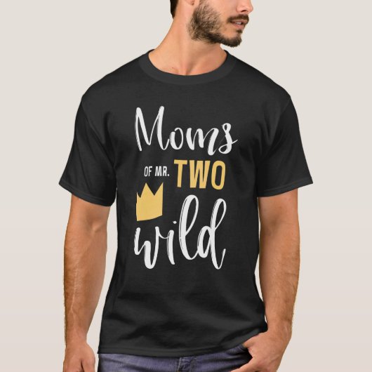 Moeders van twee wilde 2e verjaardag partij dingen t-shirt (Voorkant)
