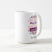 Moeders verouderen niet, ze verzamelen alleen maar koffiemok (Voorkant rechts)