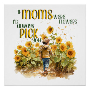 moeders waren bloemen perfect poster