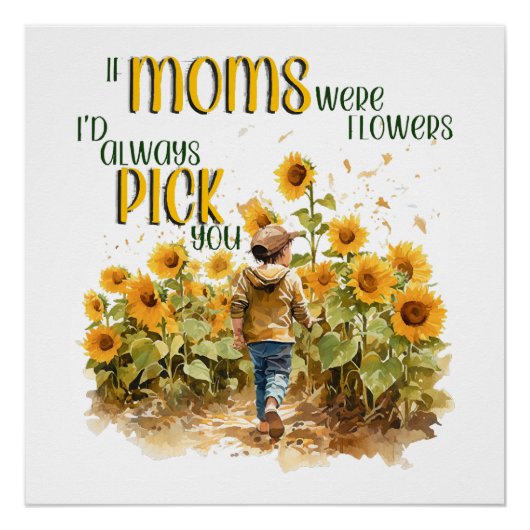moeders waren bloemen perfect poster (Voorkant)