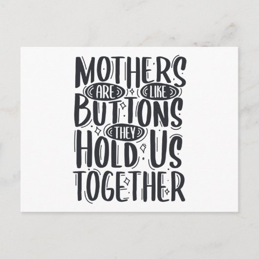 Moeders zijn als Buttonnen die ze ons samen houden Aankondigingskaart (Voorkant)