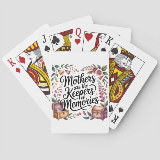 Moeders Zijn De Bewaarders Van Herinneringen Pokerkaarten (Achterkant)