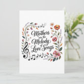 Moeders zijn de melodie van liefdesliedjes kaart (Staand voorkant)