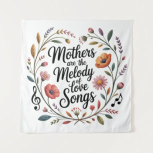 Moeders Zijn De Melodie Van Liefdesliedjes Wandkleed