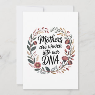 Moeders zijn verweven in ons DNA Notitiekaartje