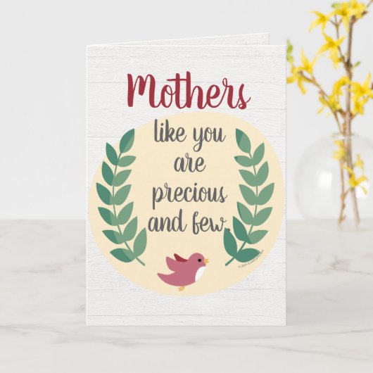 Moeders zoals jij zijn kostbaar en zeldzaam Moeder Kaart (Gele Bloem)
