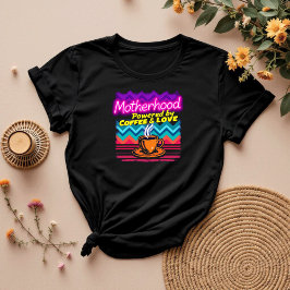 Moederschap aangedreven door koffie en liefde | Gr T-shirt