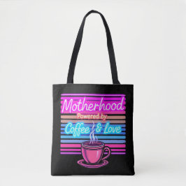 Moederschap aangedreven door koffie | Grappige Moe Tote Bag