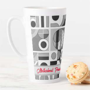 Moederschap: Aangedreven door Liefde, Aangedreven  Latte Mok