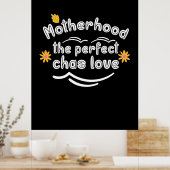 Moederschap De perfecte Chas Love Poster (Keuken)