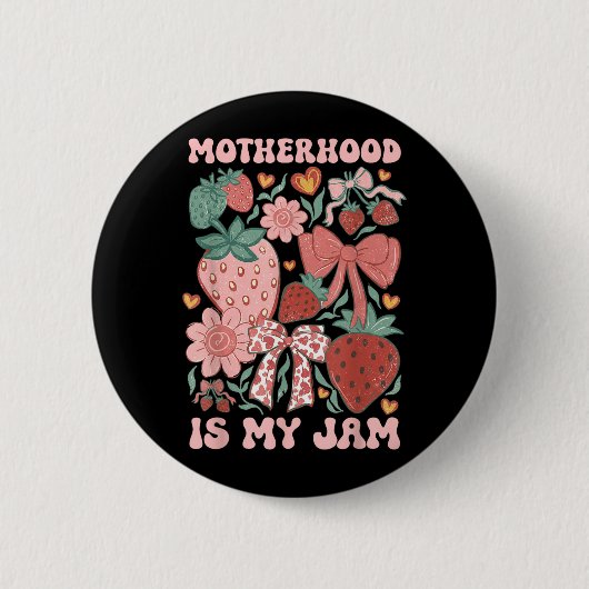 Moederschap is Jam Boho Aardbei Grafisch Moeders Ronde Button 5,7 Cm (Voorkant)