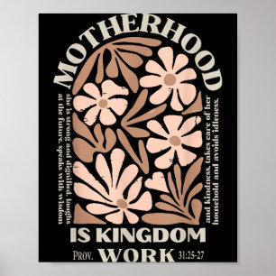 Moederschap is koninkrijksarbeid gelukkige moederd poster
