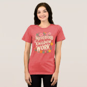 Moederschap is Koninkrijkswerk Tri-Blend Shirt (Voorkant volledig)
