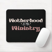 Moederschap is mijn roeping Moeder Moederdag Muismat (Met muis)