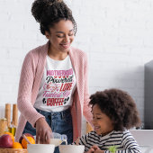 Moederschap met liefde en koffie t-shirt