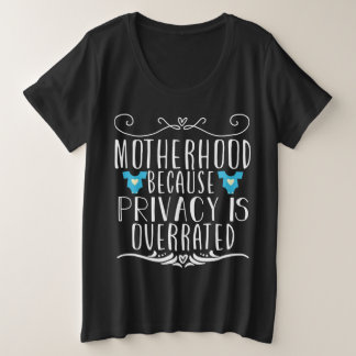 Moederschap omdat privacy te hoog wordt ingeschat grote maat t-shirt